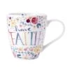Sentiments Mug Have Faith Mug 1 Sentiments Mug Have Faith Mug -Home Tableware Sentiment Mugs Have Faith Floral 5257597 1 f2cb1a36 2e1a 495e 9ccf 1180ed2ee454